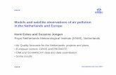 Models and satellite observations of air pollution in …€¦ · Models and satellite observations of air pollution ... • Ozone and precursors, PM ... Pid U Deliver a Service on