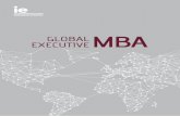 executive ˜ .ie.edu/global · 1st worldwide EXECUTIVE MBA October 2015 ... Access a network of contacts that ... manage global businesses 3.