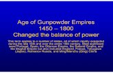 Age of Gunpowder Empires 1450 – 1800 Changed .Age of Gunpowder Empires 1450 – 1800 Changed the