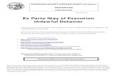 Ex Parte Stay of Execution Unlawful Detainer - stanct.org · Revised Apr-12 . Ex Parte Stay of Execution . Unlawful Detainer . This packet includes the necessary forms to request