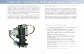 Skotch Trifecta T4000F Series Gas - DACS · Skotch Trifecta T4000F Series Gas ... • All three valves provide ANSI/FCI 70-2 Class VI ... ANSI B16.5 Cl 150 Raised Face Flange