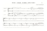 We Are the Music - nyssb.comnyssb.com/All PDF Music/We Are the Music SATB.pdf · WE ARE THE MUSIC for S.A.T.B. voices and piano* Words and Music by CARL STROMMEN With feeling ( SOPRANO