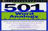 501 Word Analogy Questions - elearning.shisu.edu.cn · Welcome to 501 Word Analogy Questions! This book is designed to help you prepare for the verbal and reasoning sections of many