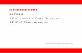 LPI Level 2 Courseware - Firebrand Training · Linux . LPIC Level 2 Certification. LPIC-2 Courseware. Version 3.0.