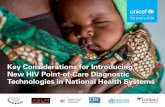 Key Considerations for Introducing New HIV Point-of …childrenandaids.org/sites/default/files/poc-toolkit/KCD_draft... · and scale-up of HIV POC technologies, and to guide discussions