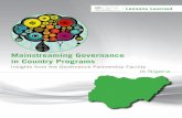 Mainstreaming Governance in Country Programs - …siteresources.worldbank.org/.../9059_GPFLearningSeries_Nigeria_W… · planning, budget, and treasury and will identify and share