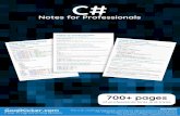 C# Notes for Professionals - books.goalkicker.com · C# C# Notes for Professionals Notes for Professionals GoalKicker.com Free Programming Books Disclaimer This is an uno cial free
