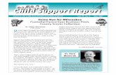 Child Support Report - Home | Administration for … · Child Support Report ... PA, Child Support Office. “Domestic Relations ... County Director Gary Kline. The bell rings often