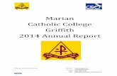 Marian Catholic College Griffith 2014 Annual Reportweb.csoww.catholic.edu.au/Portals/1/Downloads/AnnualReports/ar20… · Ongoing discussion about successful School events such as