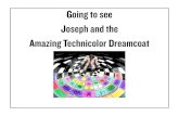 Going to see Joseph and the Amazing Technicolor Dreamcoat · Joseph and the Amazing Technicolor Dreamcoat is a musical. Seeing a musical is like watching a movie or TV show with people
