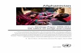 ANNEX 2 – Counter Narcotics · Afghanistan (Draft) Strategy Paper 2009-2011 UN Office on Drugs and Crime “ This is a critical year for Afghanistan. We have said this before. But
