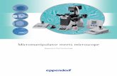 Eppendorf Cell Technology - leica-bg.com · 3 Embryonic stem cell transfer Eppendorf TransferMan NK 2 This micromanipulator is especially designed for work with suspension cells.