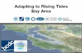 Adapting to Rising Tides - BCDC - San Francisco … · 2018-01-04 · Adapting to Rising Tides Bay Area Figure: PG&E and USGS . ... Bay Area Sea Level Rise Analysis and Mapping project