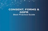 CONSENT, FORMS & GDPR - Midlands · 1 Introduction In this paper, we will help you better understand how the General Data Protection Regulation (GDPR) will impact the email consent