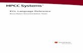 ECL Language Reference - cdn.hpccsystems.comcdn.hpccsystems.com/.../ECLLanguageReference-4.2.2... · ECL Language Reference © 2013 HPCC Systems. All rights reserved. Except where