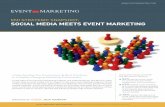 EMI StratEgIc SNaPSHOt: Social Media MeetS event Marketing · the strategic use of social media before, ... Social Media MeetS event Marketing ... planning documents,