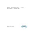 Dell PowerEdge T330 Owner's Manual - …€¦ · Dell PowerEdge T330 Owner's Manual Regulatory Model: E35S Series Regulatory Type: E35S001. Notes, cautions, and warnings ... 135 Trusted