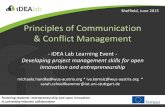 Principles of Communication & Conflict Management · Principles of Communication & Conflict Management - iDEA Lab Learning Event - Developing project management skills for open innovation