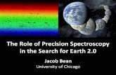 The Role of Precision Spectroscopy in the Search for Earth 2sampa/ps2017/talks/bean1.pdf · The Role of Precision Spectroscopy in the Search for Earth 2.0 Jacob Bean ... • a for