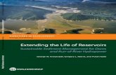 Extending the Life of Reservoirs - All Documentsdocuments.worldbank.org/curated/en/794841476187802040/pdf/108578... · 3.8 Erosion and Degradation of Downstream Rivers Due to “Sediment