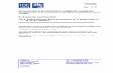 INTERNATIONAL ELECTROTECHNICAL … · CERTIFICATION TO STANDARDS FOR EXPLOSIVE ATMOSPHERES (IECEx ... IEC 60079-11 Electrical apparatus for explosive gas atmospheres …