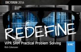 ViPR SRM Practical Problem Solving - Dell EMC€¦© Copyright 2014 EMC Corporation. All rights reserved. 5 Mainframe, Mini Computer Terminals MILLIONS OF USERS THOUSANDS OF APPS LAN/Internet