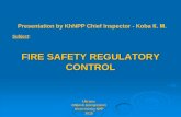 FIRE SAFETY REGULATORY CONTROL - … · FIRE SAFETY REGULATORY CONTROL Ukraine NNEGC Energoatom Khmelnitsky NPP ... Fire Extinguisher Operating Rules ... DBN V.1.1-7-2002 establishes
