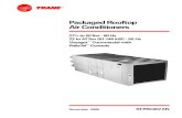 Packaged Rooftop Air Conditioners - Trane · Packaged Rooftop Air Conditioners Through the years, ... computer-aided run testing, and ... † CV or VAV control