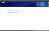 Rocket UniVerse Security Features Version 11.3 · SSL security programmatic interfaces for UniData and UniVerse, on page 9 Encoding and cryptographic functions, on page 35 For more