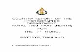 COUNTRY REPORT OF THE HYDROGRAPHIC … · COUNTRY REPORT OF THE HYDROGRAPHIC DEPARTMENT, ROYAL THAI NAVY (HDRTN) FOR THE 7 th NIOHC, PATTAYA, THAILAND 1. Hydrographic Office / Service