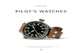 PILOT’S WATCHES - IWC · — 7 — The first Special Pilot’s Watch left the IWC factory in 1936. It was the start of a special relationship be- tween IWC Schaffhausen and flying.