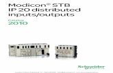 Modicon STB IP 20 distributed inputs/outputs … · Modicon ® STB IP 20 distributed inputs/outputs Catalog 2010 Courtesy of Steven Engineering, Inc. - (800) 258-9200 - sales@steveneng.com