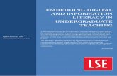 Digital & Information Literacy in Undergraduate Teachingeprints.lse.ac.uk/51221/1/__libfile_REPOSITORY_Content_Centre for... · AND INFORMATION LITERACY IN UNDERGRADUATE TEACHING