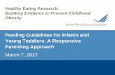Feeding Guidelines for Infants and Young Toddlers: A ...healthyeatingresearch.org/.../02/Feeding-Guidelines-for-Infants-and... · Footer text-change on Master Title slide Feeding