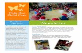 Dec 2012 Newsletter Jan 2013 - Child Care Center, … · Dec 2012 – Jan 2013 Nola – Dee Child Care Centre Newsletter 3 We run the kinder program same as the sessional kindergarten.