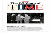 anniversary The 85 Years Of - Timecontent.time.com/time/magazine/pdf/time85.pdf · our readers since 1923, ... Dear editor In TIME’s first Letters column, ... while penning Catch-22.