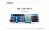 ISP ADAPTER 2 - sibit.plsibit.pl/download/IspAdapter2_ENG.pdf · 4. Setting to work with ZIF Socket When placing the programmed microcontroller in ZIF socket, the adapter must be
