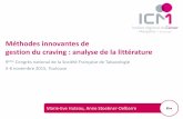 Méthodes innovantes de gestion du craving : analyse …societe-francaise-de-tabacologie.com/dl/csft2015-PA15d_Huteau.pdf · Source de données • Pubmed / Pascal / Eric –Craving,