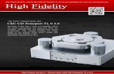 High Fidelity | Wojciech Pacula 2014 CEC CD … Fidelity... · High Fidelity | Wojciech Pacula 2014 CEC CD Transport TL 0 3.0 Marveling at the color I have not forgotten about the