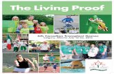 The Living Proof - Canadian Transplant · games planning all while most of you were holding down a day job. ... Sandra Holdsworth ctaontario@bell.net Quebec ... at the start line