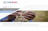 PROGRESS REPORT - usaid.gov · Management Bureau Office of Acquisition and Assistance | Progress Report Fiscal Year 2017 USAID ACQUISITION AND ASSISTANCE AT A GLANCE 3 SUMMARY BY