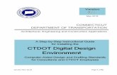 for Installing the CTDOT Digital Design Environment€¦ · SELECTseries 3 (aka OpenRoads) or any subsequent versions of the software. CTDOT will soon transition to the Bentley ProjectWise