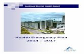 Health Emergency Plan 2014 2017 - Auckland City …€¦ · Health Emergency Plan 2014 – 2017 AAuuucckkl lla aannnd dd DDDi iissst ttr rriiccctt HHHeeeaalltthhh BBBoooaarrdd