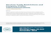 Services Trade Restrictions and Company Profits ... · Tamar Khachaturian . tamar.khachaturian@usitc.gov . Administrative Support . Johnita Glover . ... Services Trade Restrictions
