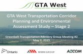 GTA West Transportation Corridor Planning and ... Presentations - May 7 2015.pdf · PDF file1 GTA West Transportation Corridor Planning and Environmental Assessment Study –Stage