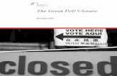 The Great Poll Closurecivilrightsdocs.info/pdf/reports/2016/poll-closure-report-web.pdf · wisdom during the creation of this report: ... Georgia Coalition for the People’s Agenda