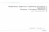 Highway Agency Lighting Control System Phase 1 Project Reportassets.highways.gov.uk/specialist-information/... · Highway Agency Lighting Control System ... Rev Date Originator Checker