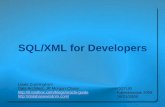 SQL/XML for Developers - Database Wisdomdatabasewisdom.com/pdf/sqlxml_for_developers_odtug_2009.pdf · SQL/XML for Developers Lewis Cunningham Data Architect, JP Morgan Chase ODTUG