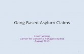 Gang Based Asylum Claims - ILW.COM · nexus not established –no evidence persecutors were ... not protected characteristic and threats after leaving ... do not form a PSG ...