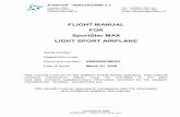 FLIGHT MANUAL FOR SportStar MAX LIGHT SPORT …evektor.com.au/public/editor_images/SportStar FM 2009.pdf · This Flight manual has been prepared to provide pilots and ... The aircraft
